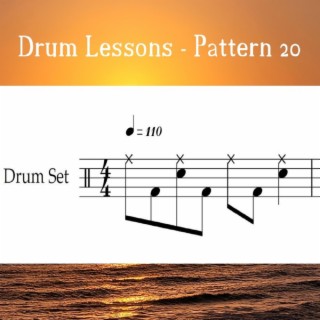 Drum Lessons - Pattern 20 (Loop 110)