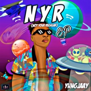 N.Y.R. (Not Your Regular) lyrics | Boomplay Music