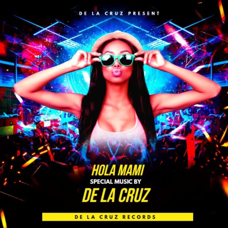 Hola Mami | Boomplay Music