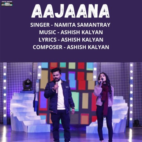 Aajaana (feat. Ashish Kalyan) | Boomplay Music