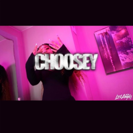 Choosey | Boomplay Music