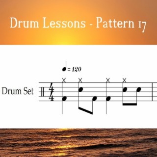 Drum Lessons - Pattern 17 (Loop 120)