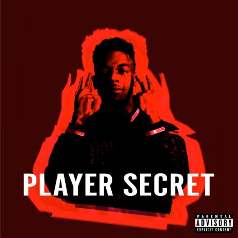 Player Secret | Boomplay Music