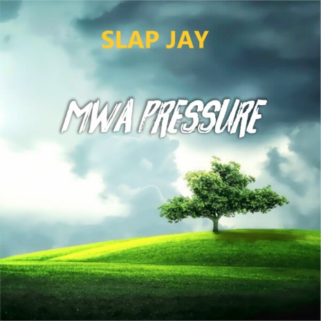 Mwa Pressure ft. Mwizee Jay