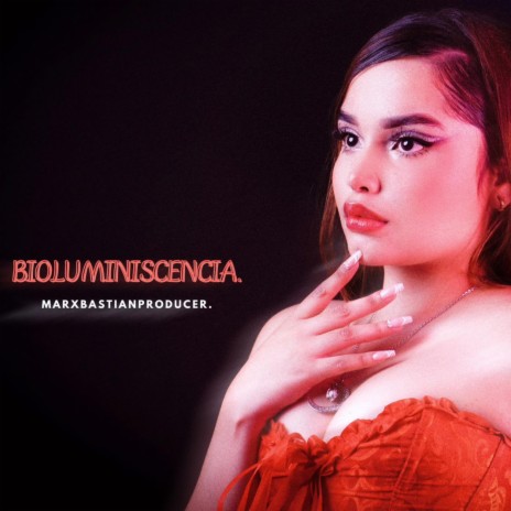 Bioluminiscencia ft. Mar | Boomplay Music