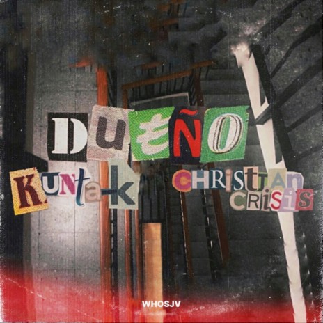 Dueño ft. Christian Crisis & WhosJV | Boomplay Music