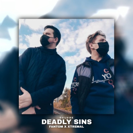 Deadly Sins [Deluxe] ft. Xtremal | Boomplay Music