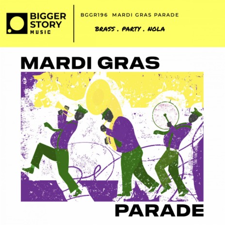 When The Saints Go Marching In - Mardi Gras
