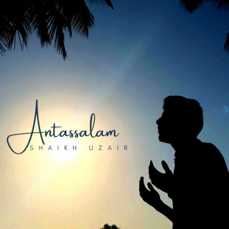 Antassalam | Boomplay Music