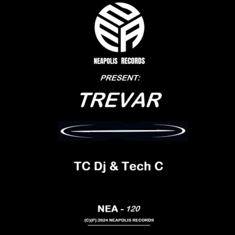 Trevar ft. Tech C
