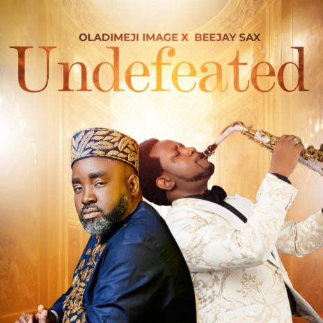 Undefeated (feat. Beejay Sax) | Boomplay Music