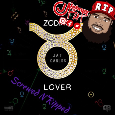 Zodiac Lover (Screwed n Ripped) ft. DJ JOHNNY RIP | Boomplay Music