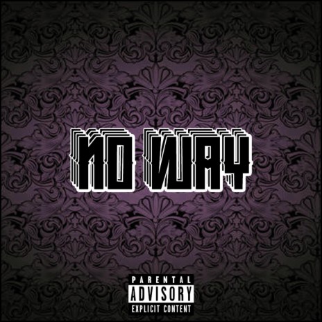 No way ft. 25Bali | Boomplay Music