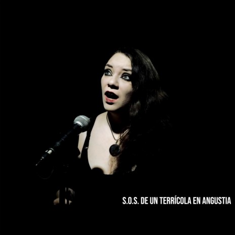 S.O.S. De Un Terrícola En Angustia ft. Mariel Gimeno | Boomplay Music