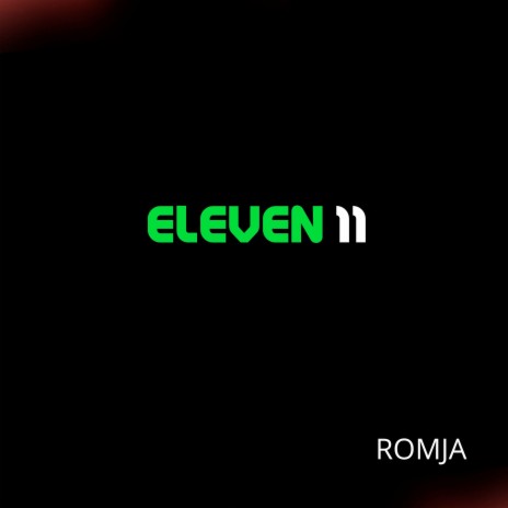 Eleven 11 | Boomplay Music