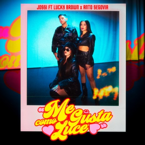 Me Gusta Como Luce ft. Lucky Brown & Anto Segovia | Boomplay Music