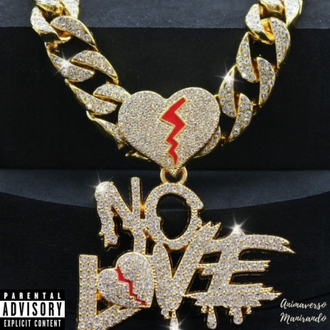 No Love | Boomplay Music