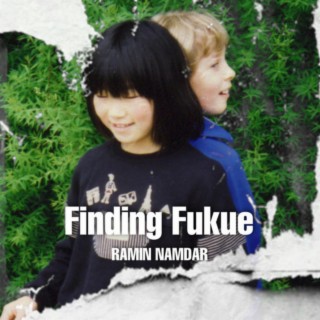 Finding Fukue