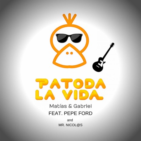 PATODA LA VIDA ft. Pepe Ford & MR.NICOL@S | Boomplay Music
