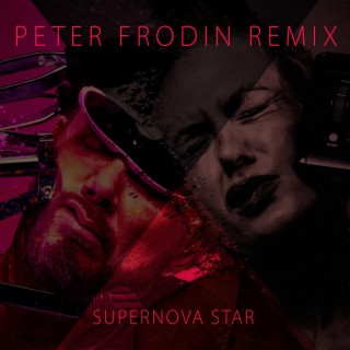 Supernova Star (Peter Frodin Remix)