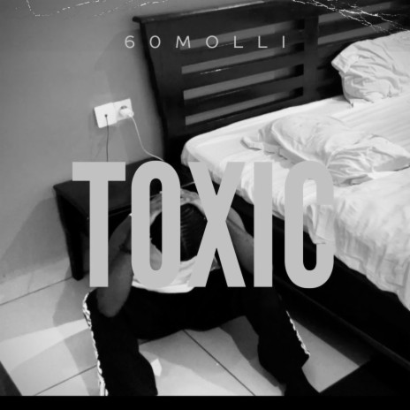 TOXIC | Boomplay Music