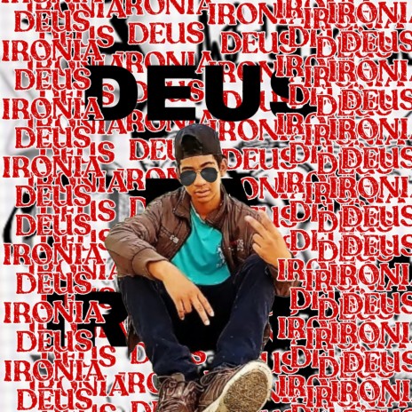 Deus da Ironia | Boomplay Music