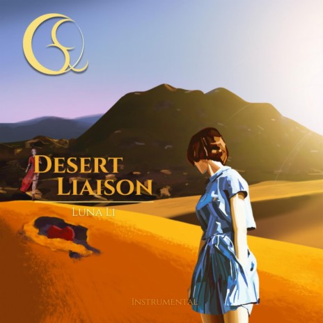Desert Liaison (Instrumental) ft. SQLuna | Boomplay Music