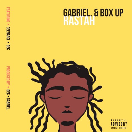 Rastah ft. BOX UP, Ceenarci & DeC | Boomplay Music