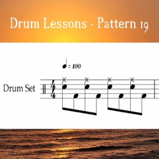 Drum Lessons - Pattern 19 (Loop 100)