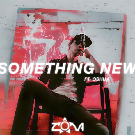 something new (feat. Oshua)