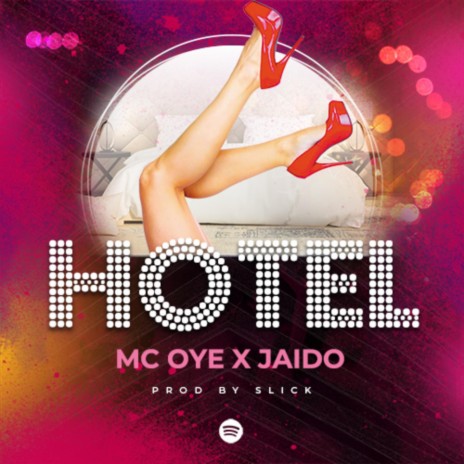 Hotel (Remix) ft. Prod By Slick & Jaido | Boomplay Music