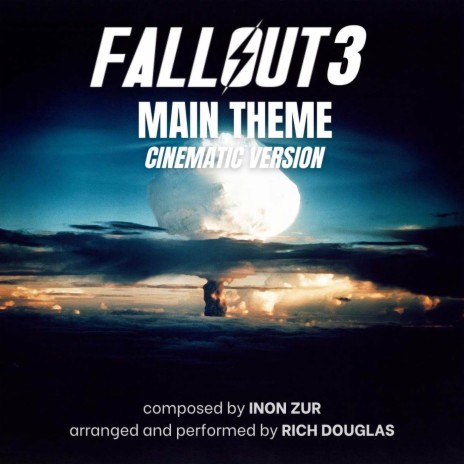 Fallout 3 Main Theme (Cinematic Version) | Boomplay Music