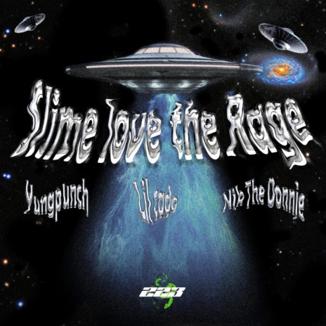 Slime Love The Rage ft. Yung Punch, Lil Cado & Nik The Donnie | Boomplay Music