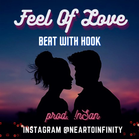 Feel Of Love (Hook Only) | Boomplay Music