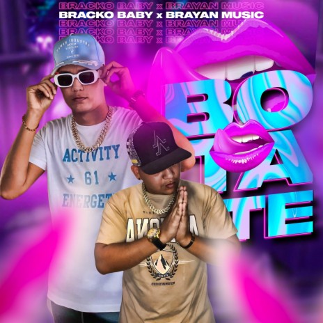 BOTATE ft. Brayan Music | Boomplay Music