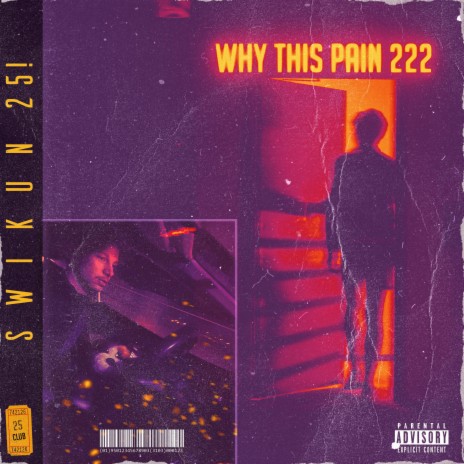 Why This Pain 222 | Boomplay Music