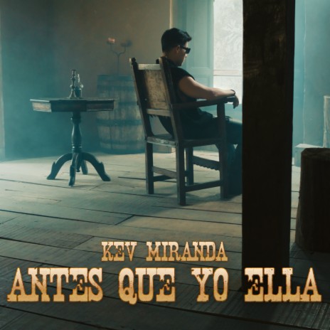 Antes Que Yo Ella | Boomplay Music