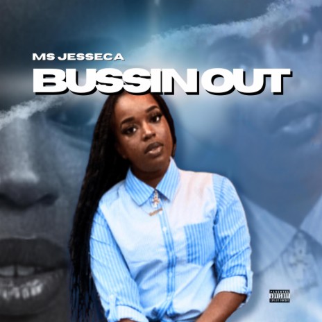 Bussin Out | Boomplay Music