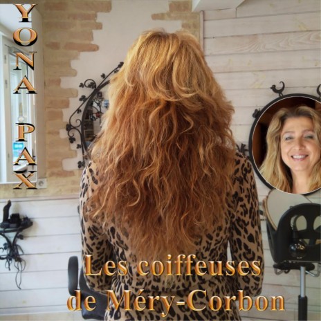 Les coiffeuses de mery-corbon | Boomplay Music