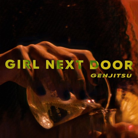 GIRL NEXT DOOR | Boomplay Music