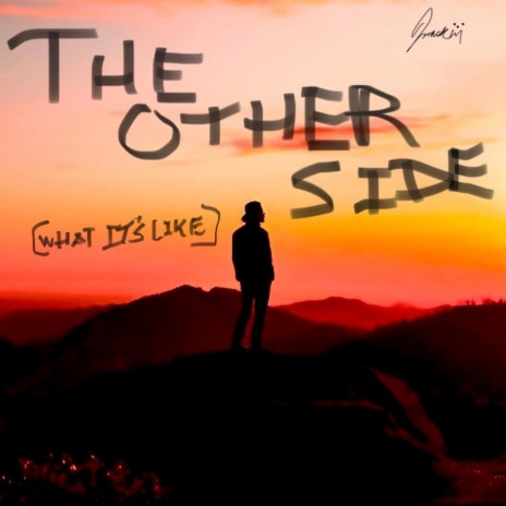 the other side (what it's like) | Boomplay Music