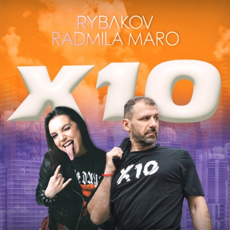 X10 ft. Radmila Maro | Boomplay Music