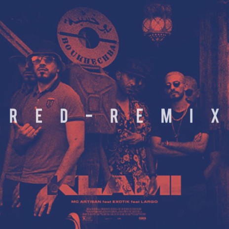 LARGO KLAMI (RED - REMIX) ft. Mc Artisan Exotik | Boomplay Music