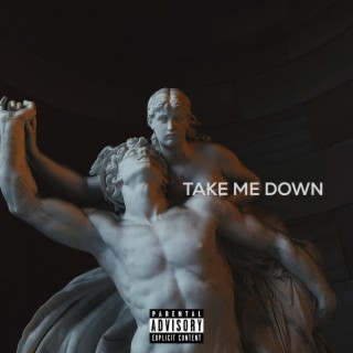 Take Me Down (feat. Iridium)