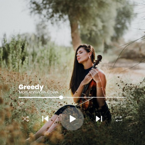 Greedy (Violin Version) | Boomplay Music