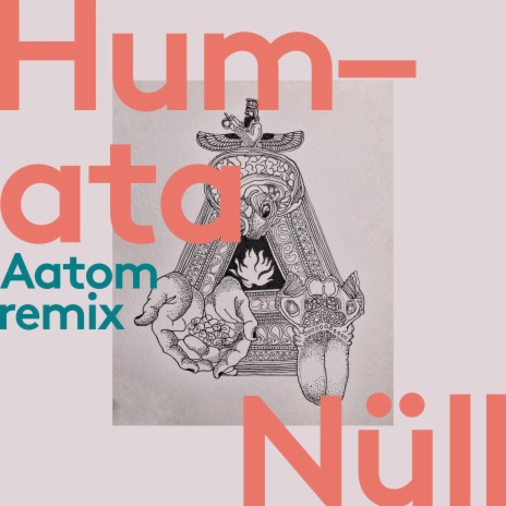 Humata (Aatom Remix Ambient) ft. Aatom | Boomplay Music