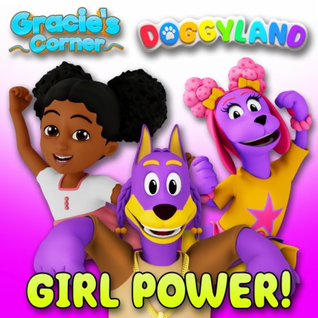 Girl Power ft. Snoop Dogg & Gracie's Corner | Boomplay Music