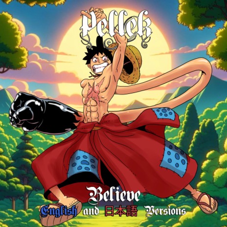 Believe (From One Piece) (English Version) | Boomplay Music