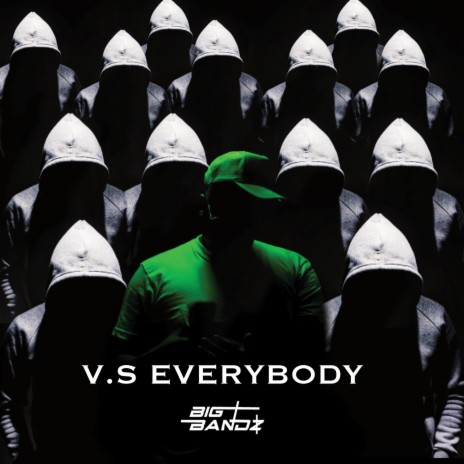 VS EVERYBODY | Boomplay Music