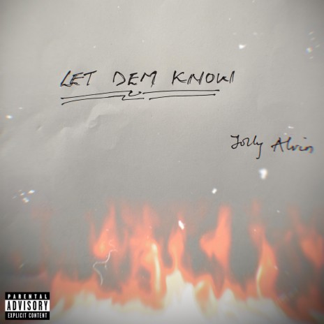 LET DEM KNOW | Boomplay Music